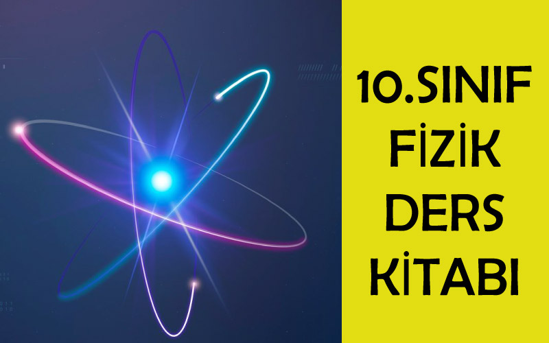 10.Sınıf Fizik Ders Kitabı Pdf