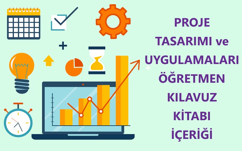 Proje Tasarımı ve Uygulamaları Öğretmen Kılavuz Kitabı Pdf