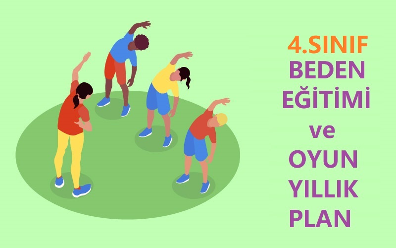 4.Sınıf Beden Eğitimi ve Oyun Dersi Yıllık Plan